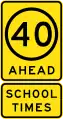 (R4-V108) 40 km/h Speed Limit Ahead (School Times) (Used in Victoria)