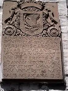 Plaque relative to the Royal and Pontifical University of Mexico