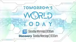 Tomorrow's World Today